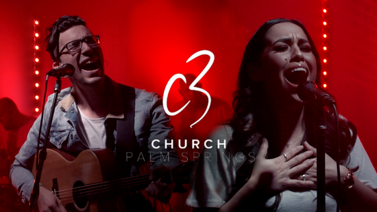 Here as in Heaven - C3 Church Palm Springs Worship